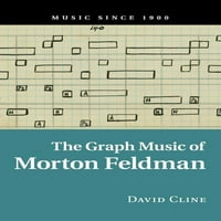 Музика Од 1900: Графичката Музика На Мортон Фелдман